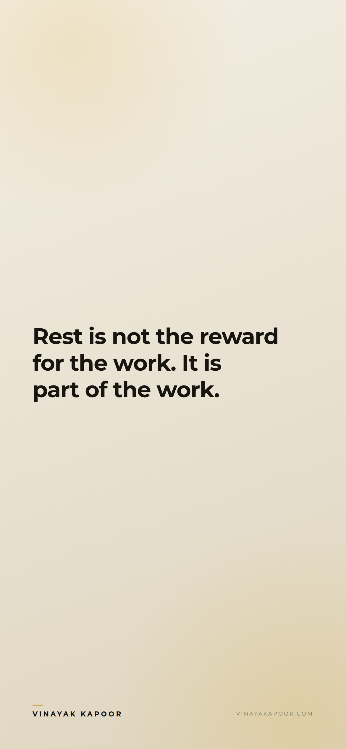 Rest is not the reward for the work. It is part of the work.