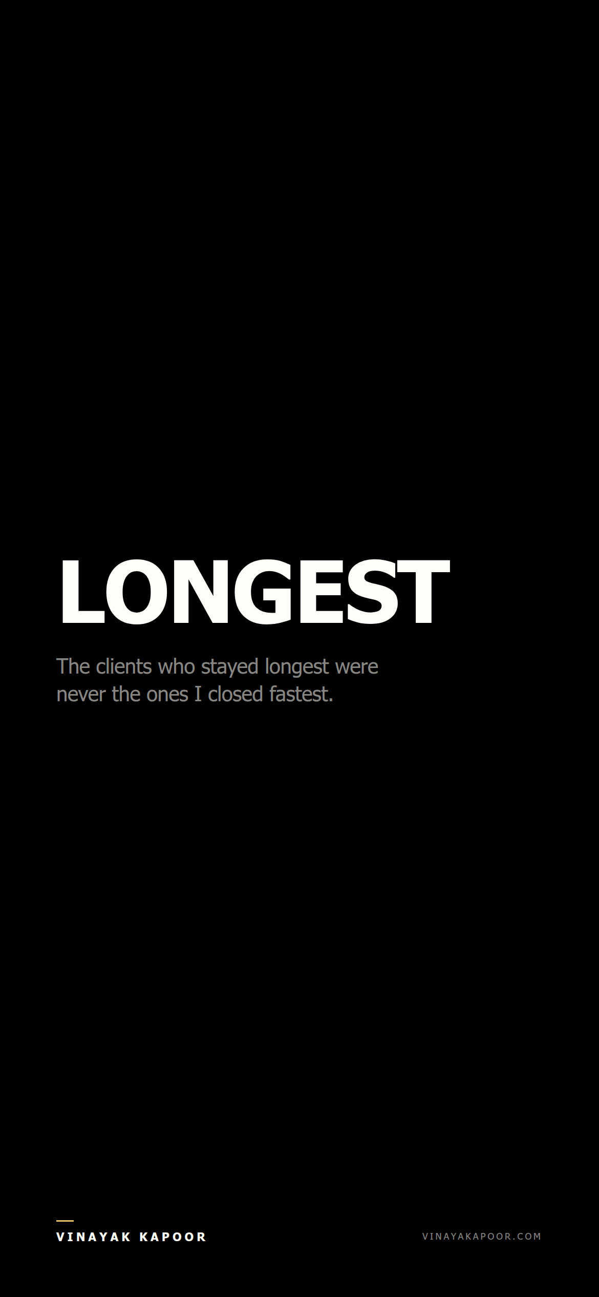 The clients who stayed longest were never the ones I closed fastest.