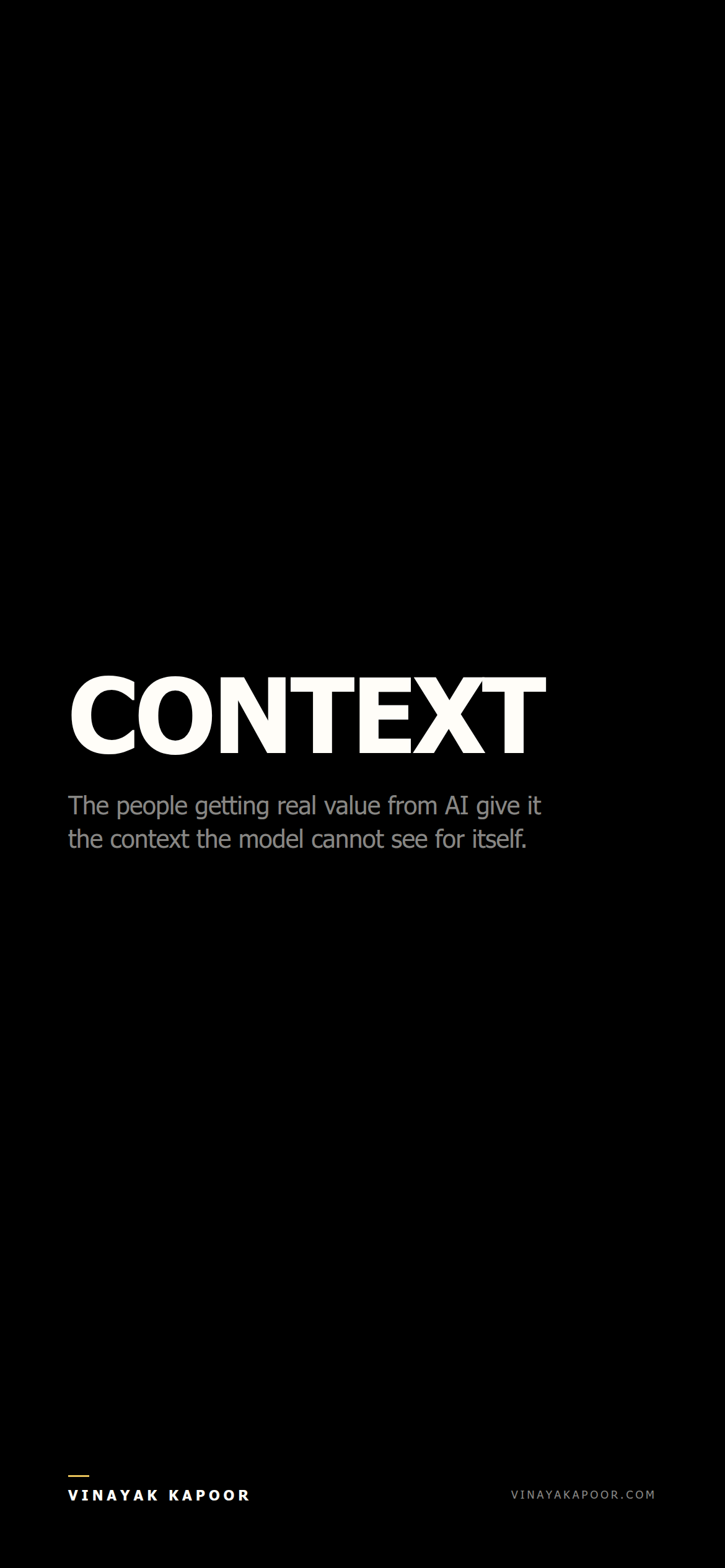 The people getting real value from AI give it the context the model cannot see for itself.