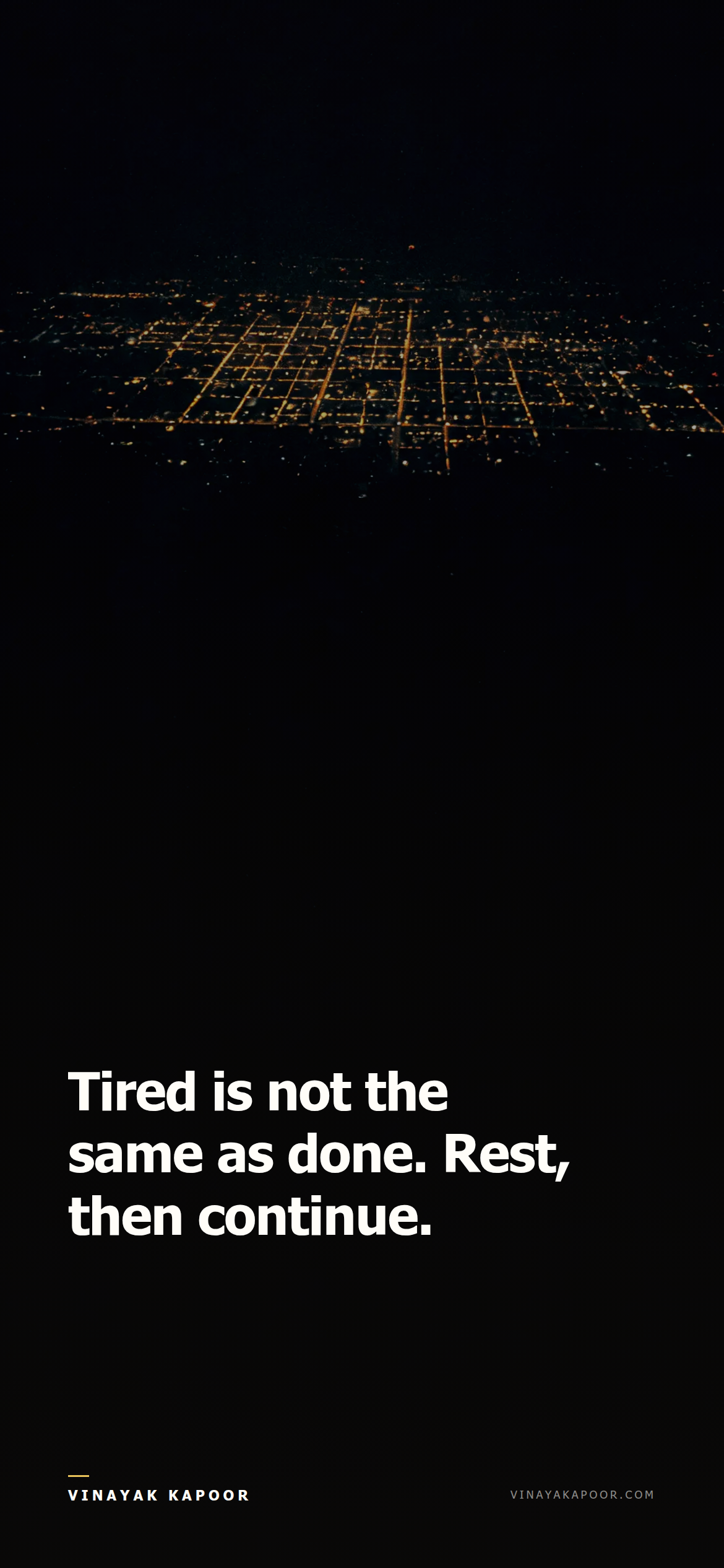 Tired is not the same as done. Rest, then continue.